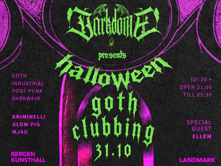 Plakat for Darkdome Halloween Goth Clubbing på Landmark 31. oktober 2026, med Kriminelli, Glow Pig, mjau og særskild gjest Ellem